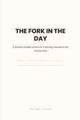 The Fork In The Day