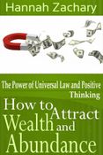 How to Attract Wealth and Abundance