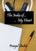 The Index of My Heart...