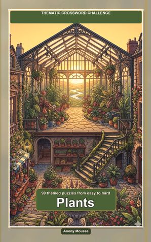 Thematic Crossword Challenge: Plants