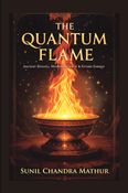 The Quantum Flame