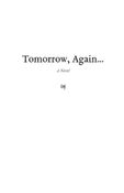 Tomorrow, Again