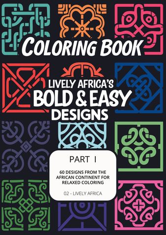 Coloring Book - Lively Africa's Bold & Easy Designs - Part I