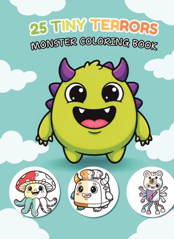 Tiny Terrors: The Ultimate 25 Monster Coloring Book