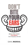 Don't Bite Your Ears