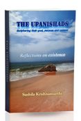 THE UPANISHADS - deciphering their goal, purpose and content