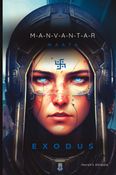 Manvantar Maaya : EXODUS