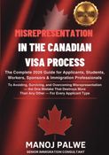 MISREPRESENTATION IN THE CANADIAN VISA PROCESS