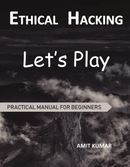 ETHICAL HACKING Let's Play