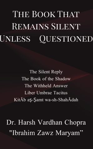 The Book That Remains Silent Unless Questioned