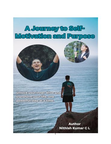 A Journey to Self-Motivation and Purpose"