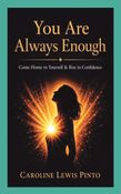 You Are Always Enough