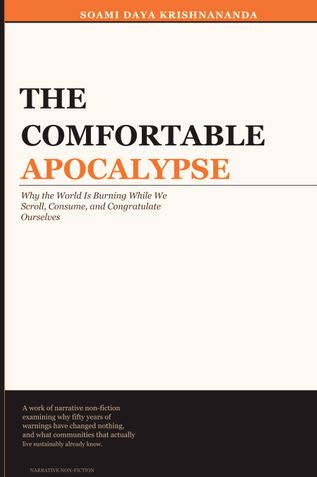 The Comfortable Apocalypse