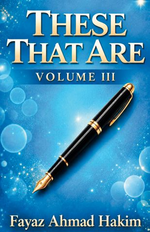 These That Are : Volume 3, A Collection Of Poems
