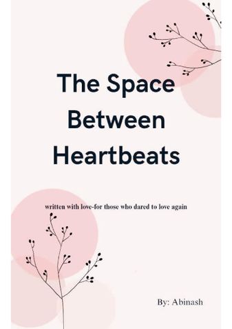The Space Between Heartbeats