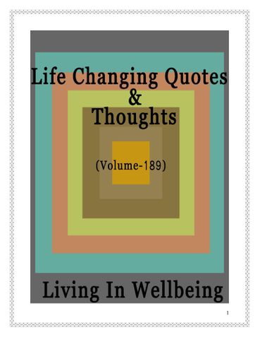 Life Changing Quotes & Thoughts (Volume 189)