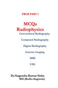 FRCR PART 1 MCQs  Radiophysics