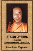 The String of Gems (Extracted from The Autobiography of a Yogi - 1946 Edition)