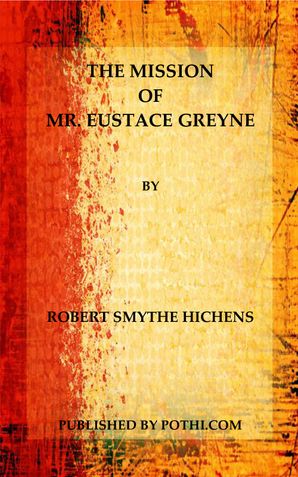 The Mission of Mr.Eustace Greyne