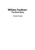 William Faulkner: The Short Story