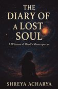 DIARY OF A LOST SOUL