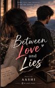 Between love and lies