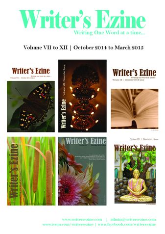 Writer's Ezine - Volume VII to XII: October 2014 to March 2015 Issues