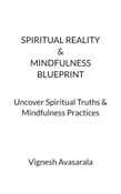 Spiritual Reality & Mindfulness Blueprint