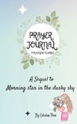 PRAYER JOURNAL FOR HEALING IN CHRIST