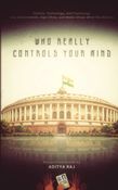 WHO REALLY CONTROLS YOUR MIND