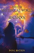 Into The Mysterical World Of Magnadox