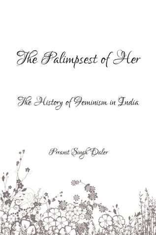 The Palimpsest of Her