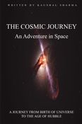 The Cosmic Journey: An Adventure in Space