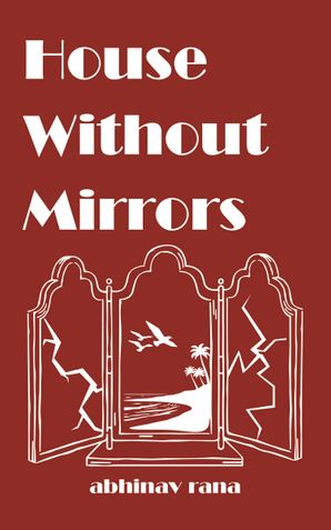 House Without Mirrors