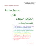 Vector Spaces and Linear Spaces