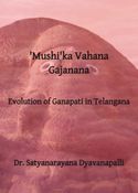 'Mushika Vahana Gajanana: Evolution of Ganapati in Telangana