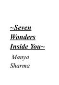 seven wonders inside you