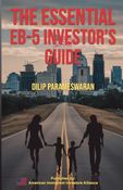 The Essential EB-5 Investor's Guide