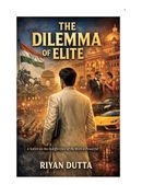 The Dilemma of Elite