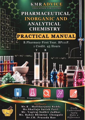BP111P- PHARMACEUTICAL INORGANIC AND ANALYTICAL CHEMISTRY PRACTICAL MANUAL