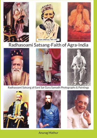 Radhasoami Satsang (Faith) of Agra-India