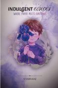 Indulgent Echoes