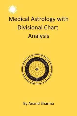 Medical Astrology with Divisional Chart Analysis
