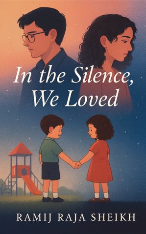 In the Silence, We Loved