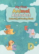 My First Animal Alphabet Coloring & Tracing Book