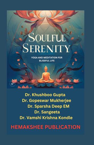 Soulful Serenity: Yoga and Meditation for Blissful Life