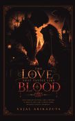 The Love That Tastes Like Blood: A Steampunk Psychological Romance