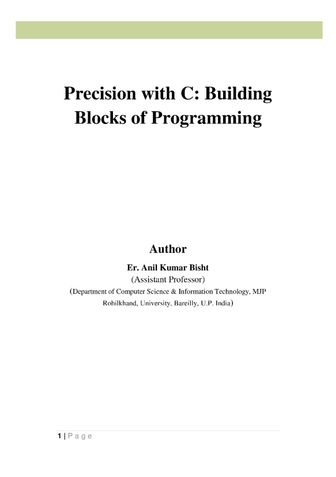 Precision with C: Building  Blocks of Programming