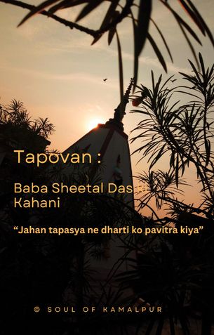 "Tapovan: Baba Sheetal Das ki Kahani"