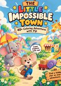 The Little Impossible Town